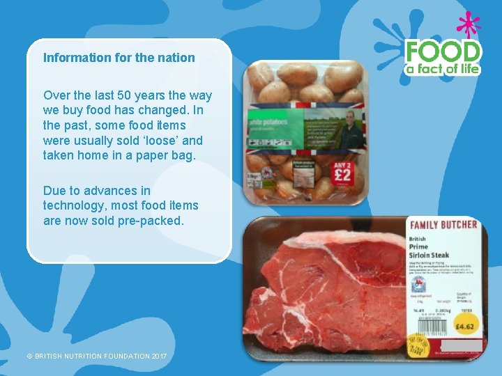 Information for the nation Over the last 50 years the way we buy food