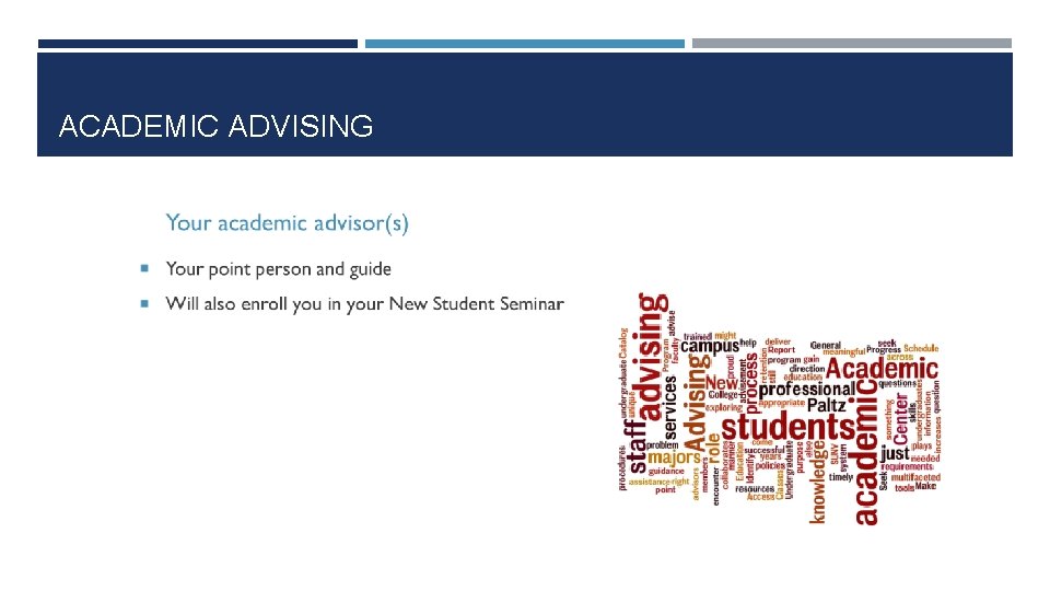 ACADEMIC ADVISING 