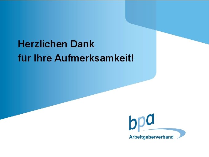Herzlichen Dank für Ihre Aufmerksamkeit! 