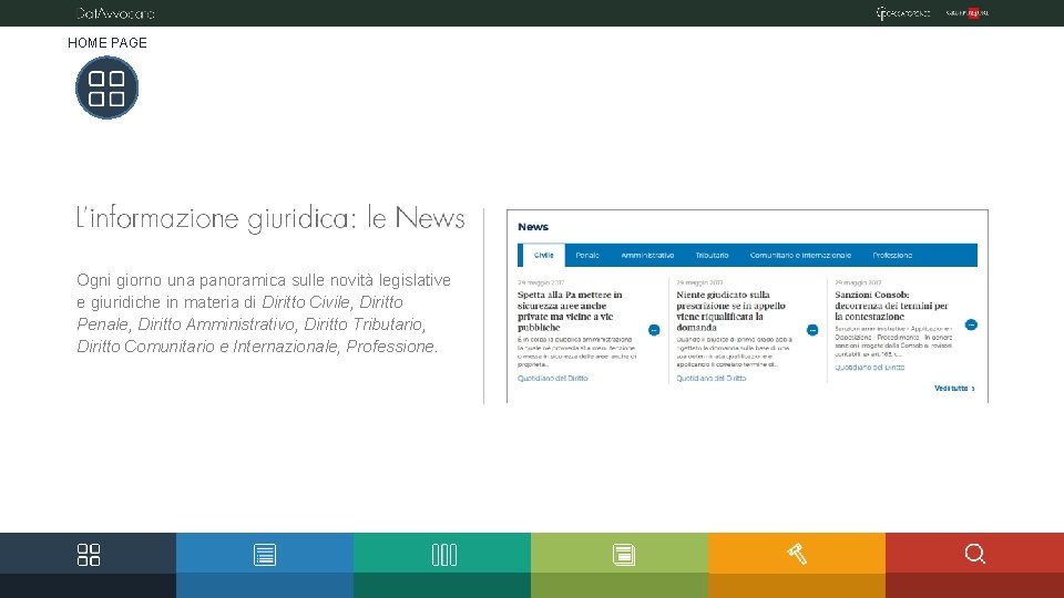 HOME PAGE Ogni giorno una panoramica sulle novità legislative e giuridiche in materia di