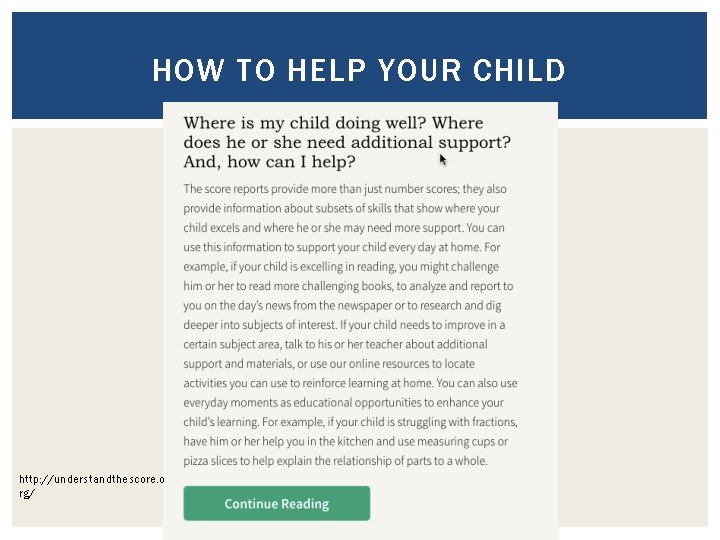 HOW TO HELP YOUR CHILD http: //understandthescore. o rg/ 