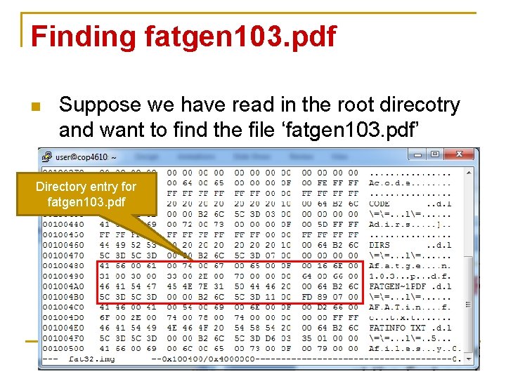Finding fatgen 103. pdf n Suppose we have read in the root direcotry and