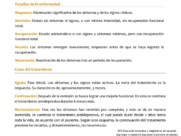 GPC Detección temprana y diagnóstico del episodio depresivo y trastorno depresivo recurrente en adultos