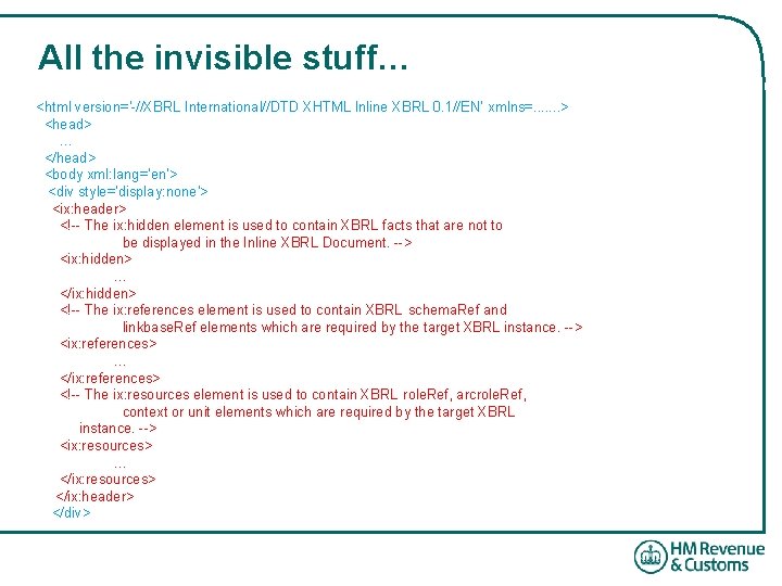 All the invisible stuff… <html version='-//XBRL International//DTD XHTML Inline XBRL 0. 1//EN' xmlns=. .