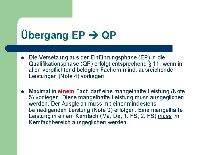 Übergang EP QP l Die Versetzung aus der Einführungsphase (EP) in die Qualifikationsphase (QP)