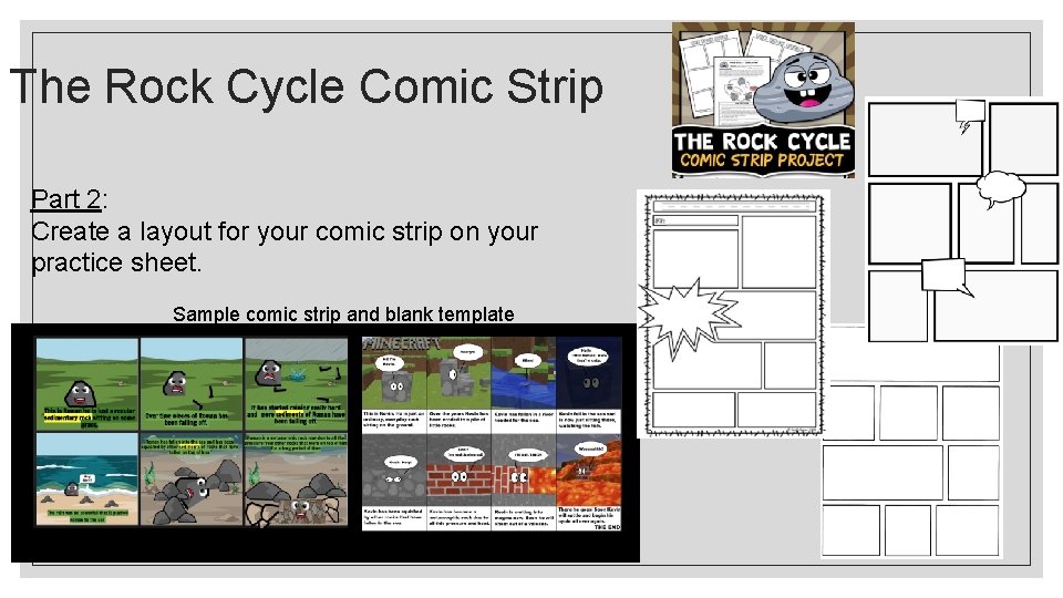 The Rock Cycle Comic Strip Part 2: Create a layout for your comic strip