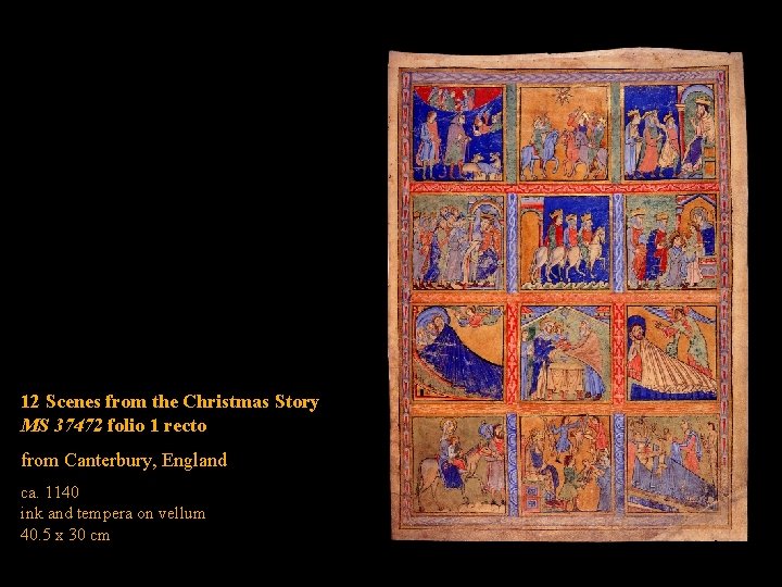 12 Scenes from the Christmas Story MS 37472 folio 1 recto from Canterbury, England