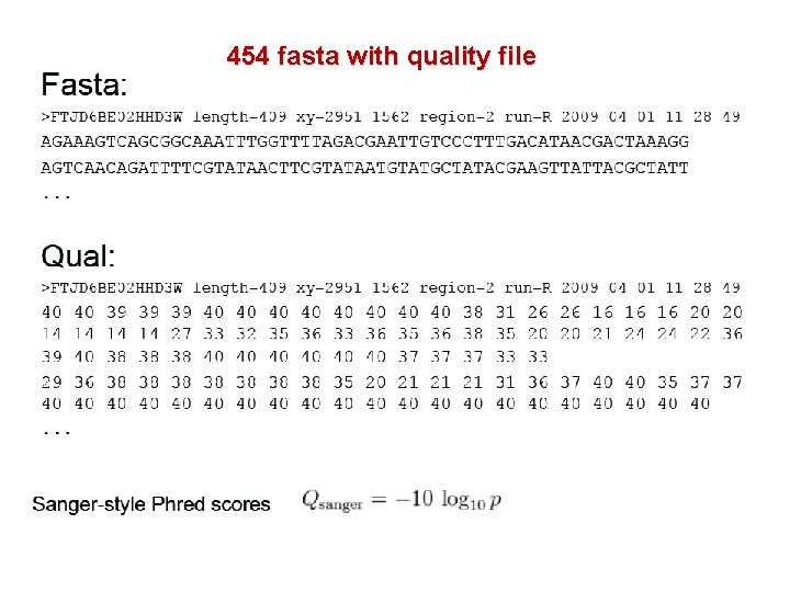 454 fasta with quality file 