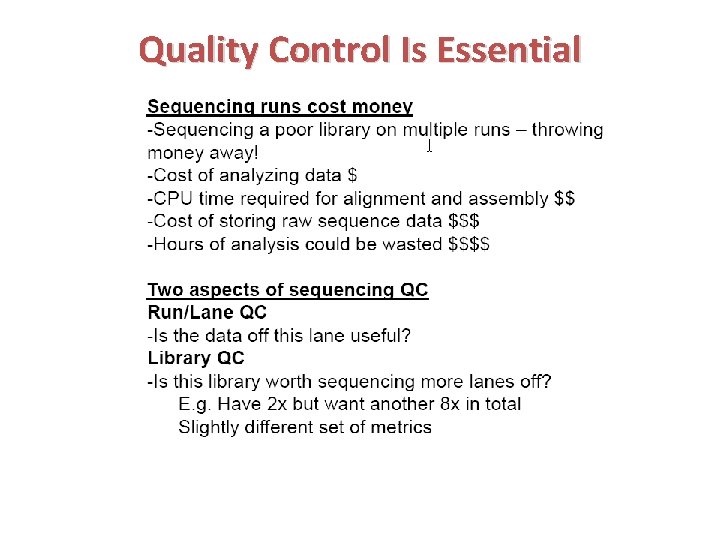 Quality Control Is Essential 