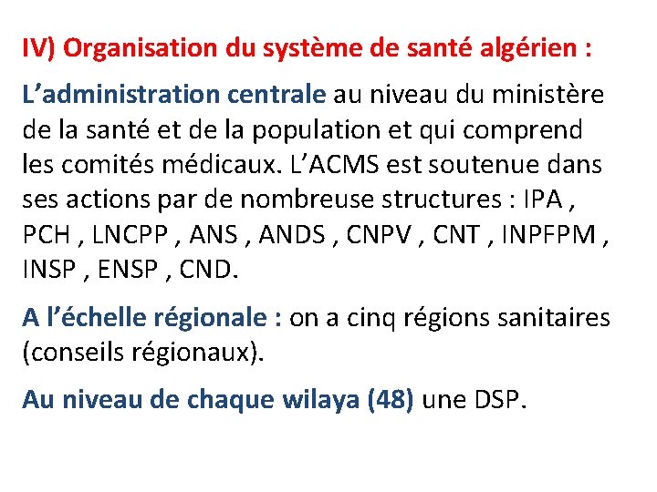 IV) Organisation du système de santé algérien : L’administration centrale au niveau du ministère