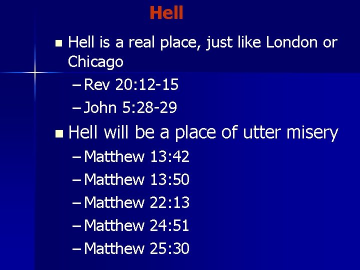 Hell n Hell is a real place, just like London or Chicago – Rev