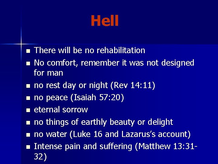 Hell n n n n There will be no rehabilitation No comfort, remember it
