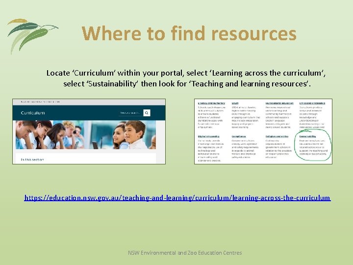 Where to find resources Locate ‘Curriculum’ within your portal, select ‘Learning across the curriculum’,