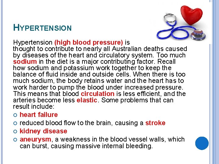 HYPERTENSION Hypertension (high blood pressure) is thought to contribute to nearly all Australian deaths