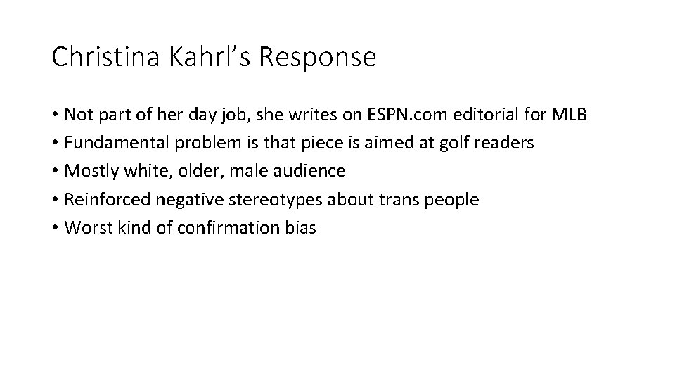 Christina Kahrl’s Response • Not part of her day job, she writes on ESPN.