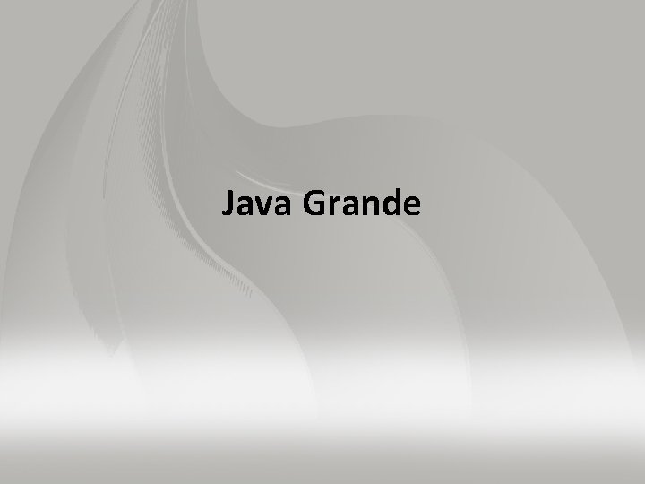 Java Grande 