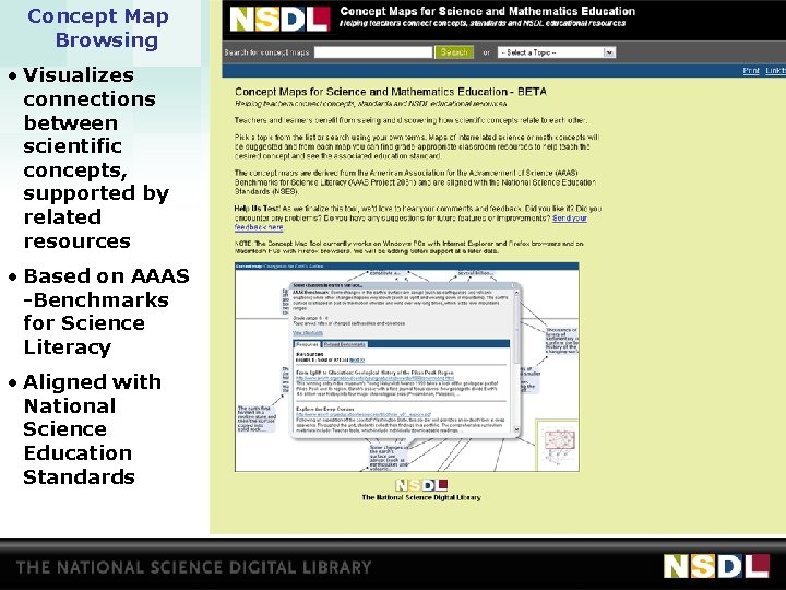 Concept Map Browsing • Visualizes connections between scientific concepts, supported by related resources •