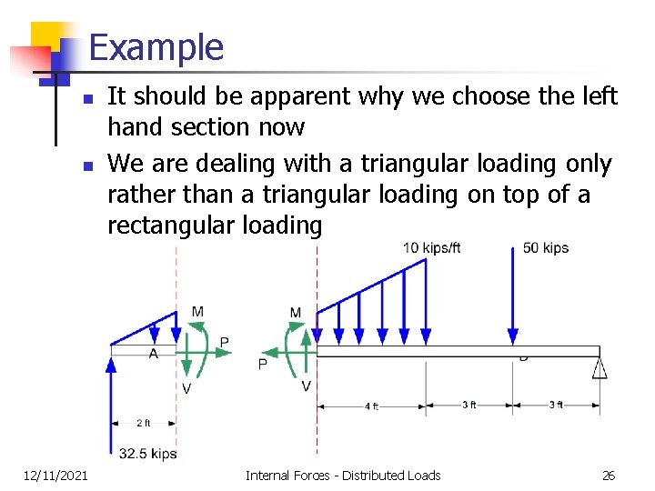 Example n n 12/11/2021 It should be apparent why we choose the left hand Example n n 12/11/2021 It should be apparent why we choose the left hand