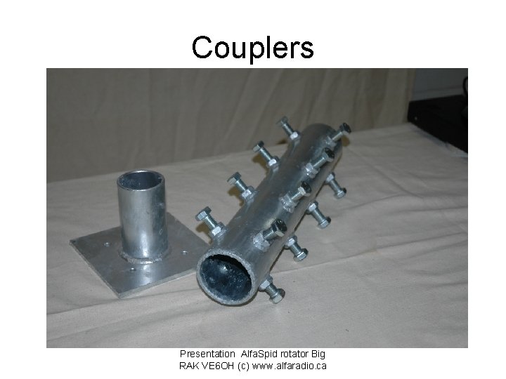 Couplers Presentation Alfa. Spid rotator Big RAK VE 6 OH (c) www. alfaradio. ca