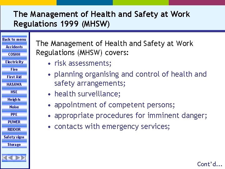 The Management of Health and Safety at Work Regulations 1999 (MHSW) Back to menu