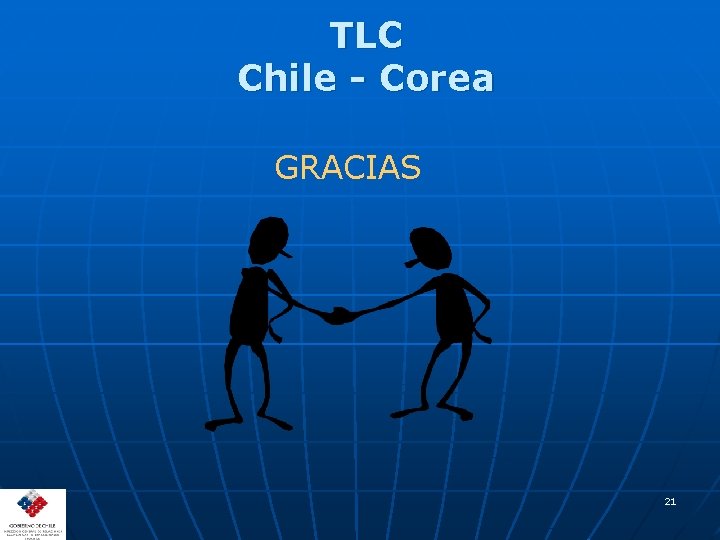 TLC Chile - Corea GRACIAS 21 