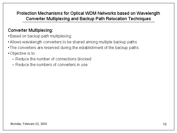 Protection Mechanisms for Optical WDM Networks based on Wavelength Converter Multiplexing and Backup Path