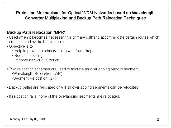 Protection Mechanisms for Optical WDM Networks based on Wavelength Converter Multiplexing and Backup Path