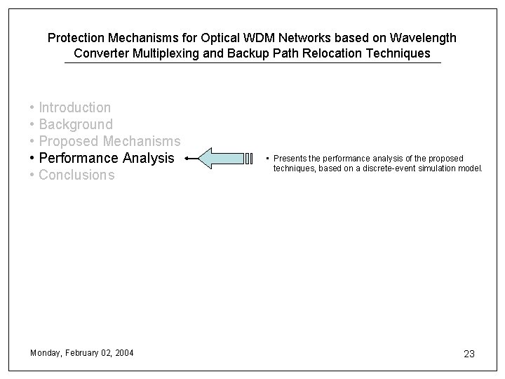 Protection Mechanisms for Optical WDM Networks based on Wavelength Converter Multiplexing and Backup Path