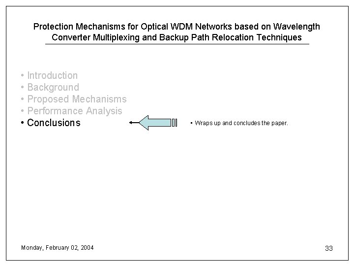 Protection Mechanisms for Optical WDM Networks based on Wavelength Converter Multiplexing and Backup Path