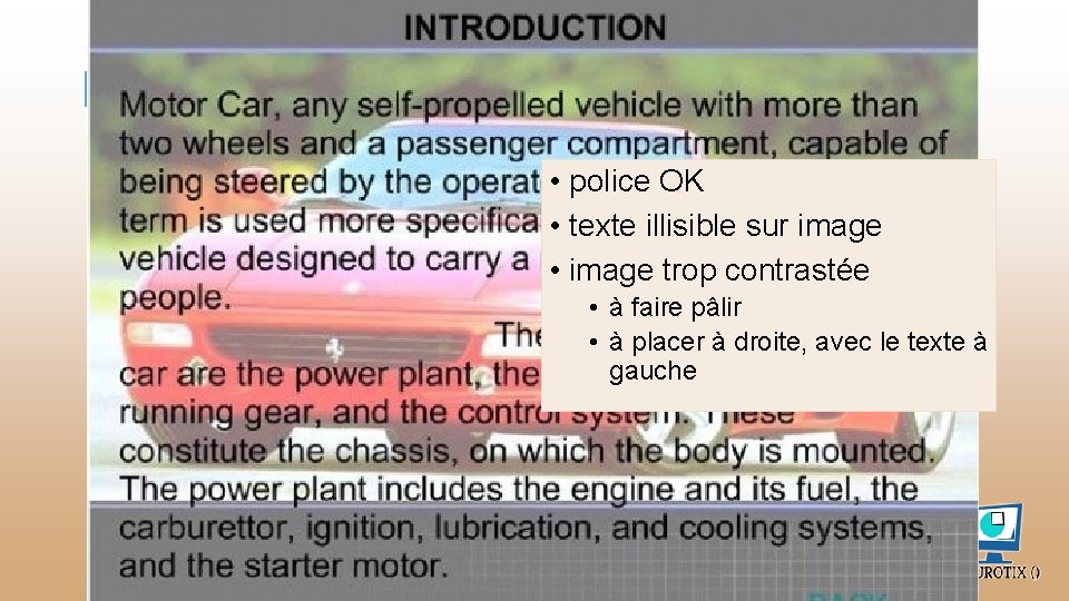 Elle est ici, ma Ferrari. • police OK • texte illisible sur image •