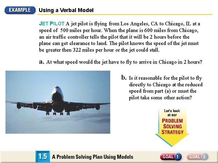 Using a Verbal Model JET PILOT A jet pilot is flying from Los Angeles,