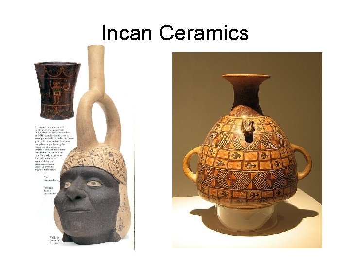 Incan Ceramics 