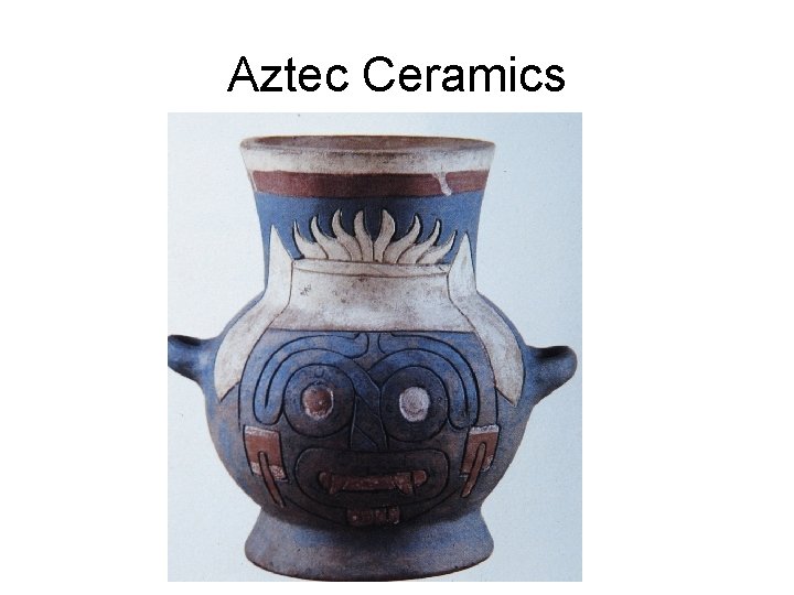 Aztec Ceramics 