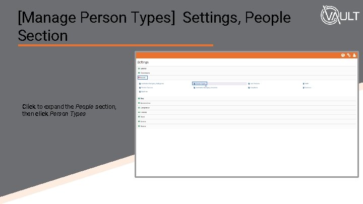 [Manage Person Types] Settings, People Section Click to expand the People section, then click