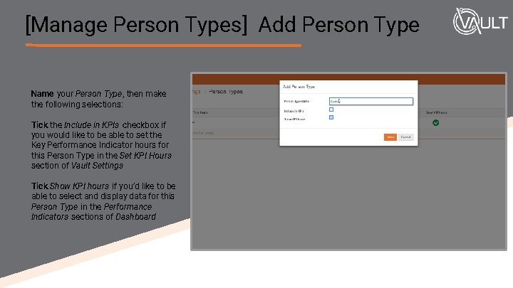 [Manage Person Types] Add Person Type Name your Person Type , then make the