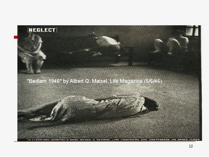 "Bedlam 1946" by Albert Q. Maisel, Life Magazine (5/6/46) 12 