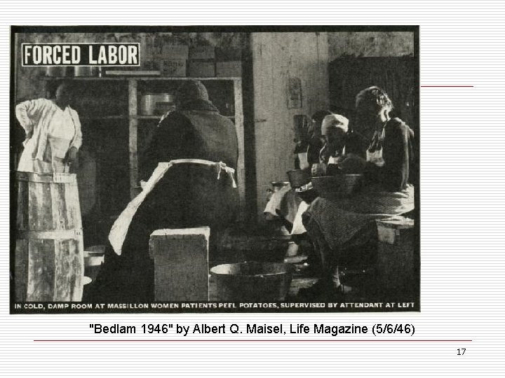 "Bedlam 1946" by Albert Q. Maisel, Life Magazine (5/6/46) 17 