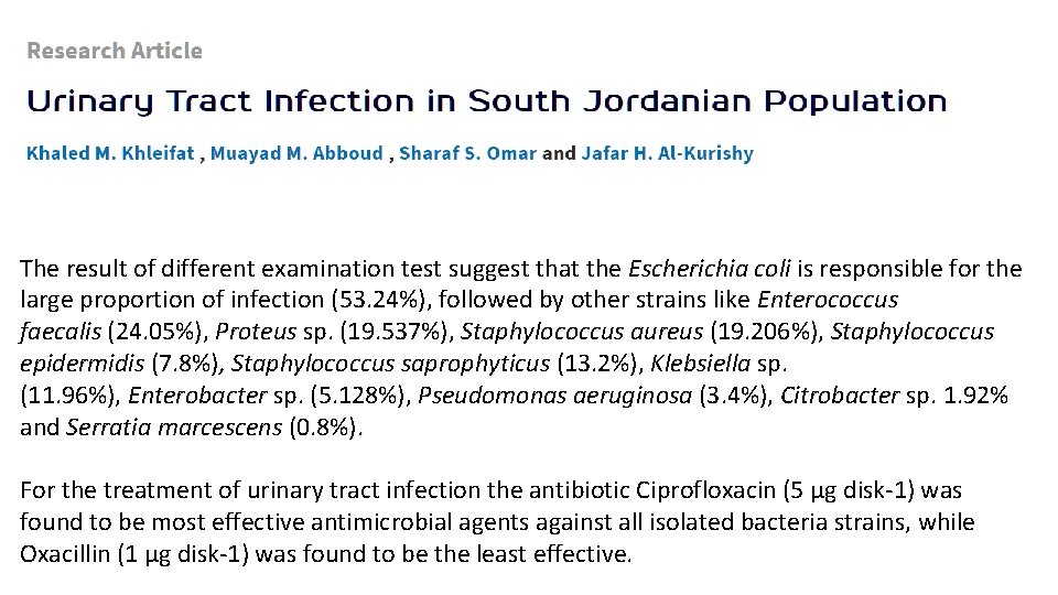 The result of different examination test suggest that the Escherichia coli is responsible for The result of different examination test suggest that the Escherichia coli is responsible for