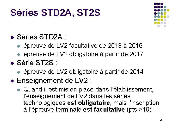 Séries STD 2 A, ST 2 S l Séries STD 2 A : l