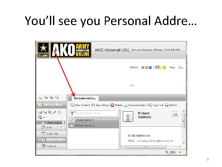 You’ll see you Personal Addre… 3 