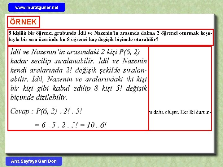 www. muratguner. net ÖRNEK Ana Sayfaya Geri Dön 