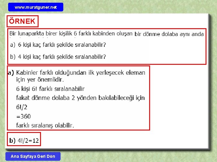 www. muratguner. net ÖRNEK Ana Sayfaya Geri Dön 