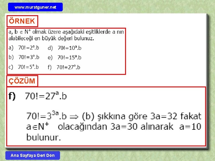 www. muratguner. net ÖRNEK ÇÖZÜM Ana Sayfaya Geri Dön 