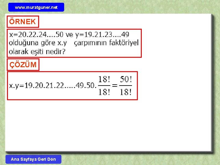 www. muratguner. net ÖRNEK ÇÖZÜM Ana Sayfaya Geri Dön 