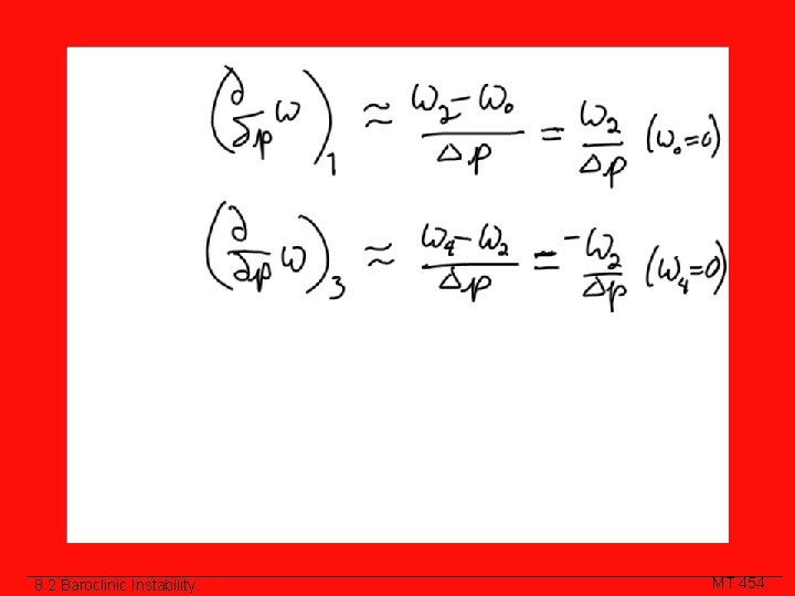 8. 2 Baroclinic Instability MT 454 
