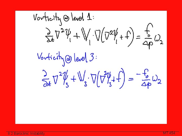 8. 2 Baroclinic Instability MT 454 