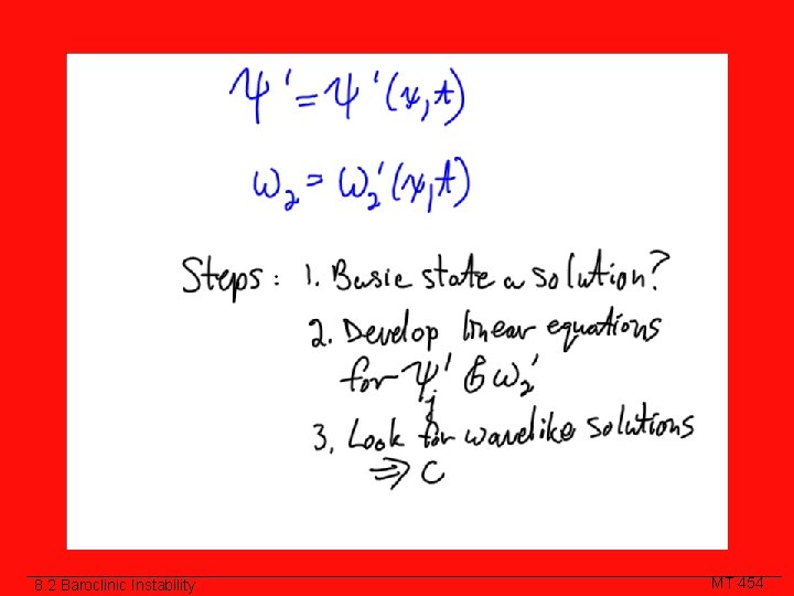 8. 2 Baroclinic Instability MT 454 