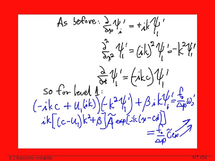8. 2 Baroclinic Instability MT 454 