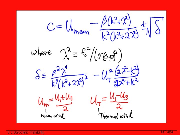 4 8. 2 Baroclinic Instability MT 454 