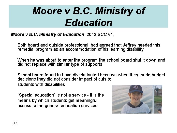 Moore v B. C. Ministry of Education 2012 SCC 61, Both board and outside